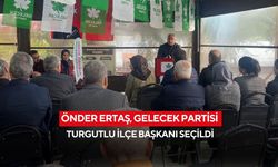 Önder Ertaş, Gelecek Partisi Turgutlu İlçe Başkanı seçildi