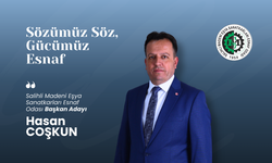 Madeni Eşya Sanatkarları Esnaf Odası Başkan Adayı Hasan Coşkun