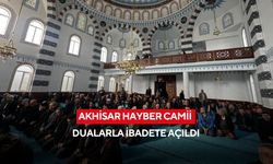 Akhisar Hayber Camii dualarla ibadete açıldı