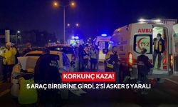 Korkunç kaza! 5 araç birbirine girdi, 2’si asker 5 yaralı