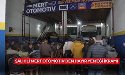 Salihli Mert Otomotiv’den hayır yemeği ikramı