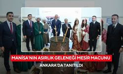 Kültür ve Turizm Bakanı Ersoy, Ankara’da Mesir Macunu kardı
