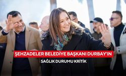 Şehzadeler Belediye Başkanı Durbay’ın sağlık durumu ile ilgili kötü haber!