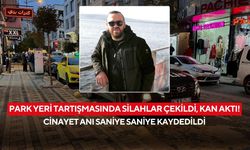Park yeri tartışmasında silahlar çekildi, kan aktı! Cinayet anı saniye saniye kaydedildi