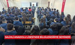 Salihli Anadolu Lisesi’nde bilgilendirme semineri