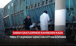 Sabah saatlerinde kahreden kaza: Tren 17 yaşındaki genci hayattan kopardı