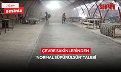 Çevre sakinlerinden ‘Normal süpürülsün’ talebi