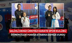 Salihli Deniz Ürkmez Karate spor kulübü öğrencileri Manisa etabına damga vurdu