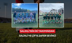 Salihli’nin iki takımından Salihli’ye çifte zafer sevinci
