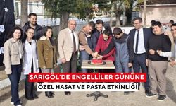 Sarıgöl’de engelliler gününe özel hasat ve pasta etkinliği