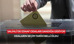 Salihli’de esnaf odaları sandığa gidiyor: Odaların seçim tarihi belli oldu