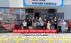 Selendi’de Yerli Malı Haftası coşkuyla kutlandı