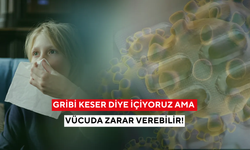 Şifa değil "sessiz" zehir: Gribi keser diye içiyorken, vücuda zarar verebilir!
