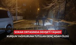 Sokak ortasında dehşeti yaşadı! Kurşun yağmuruna tutulan genç adam öldü