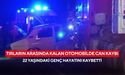 Tırların arasında kalan otomobilde can kaybı: 22 yaşındaki genç hayatını kaybetti