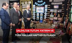 Salihli’de Tutum, Yatırım Ve Türk Malları Haftası kutlandı