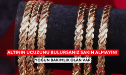 Ucuza altın tuzağı: Yoğun bakımlık olanlar var!