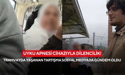 Uyku apnesi cihazıyla dilencilik! Tramvayda yaşanan tartışma sosyal medyada gündem oldu