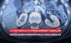 Uyuşturucuyu midelerinde taşıdılar: Nefes kesen operasyonla yakalandılar