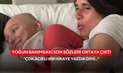 Yoğun bakımdaki son sözleri yürek yaktı: Gülşah Durbay’dan Manisa’yı yasa boğan veda