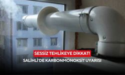 Aksa Doğalgaz’dan Salihli’ye karbonmonoksit uyarısı