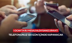 Binlerce kişiyi ilgilendiriyor! O uyarıyı alanların telefonu kapanacak