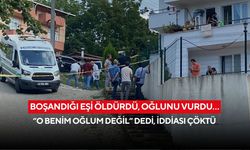 Boşandığı eşi öldürdü, oğlunu vurdu… “O benim oğlum değil” dedi, iddiası çöktü