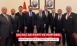 Salihli Ak Parti ve MHP’den Bakan Şimşek’e önemli ziyaret