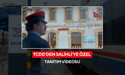 TCDD’den Salihli’ye özel tanıtım videosu