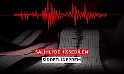 Salihli'de hissedilen şiddetli deprem