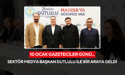 Sektör Medya, Başkan Dutlulu ile bir araya geldi
