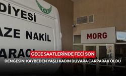 Gece saatlerinde feci son: Dengesini kaybeden yaşlı kadın duvara çarparak öldü