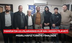 Manisa’da Uluslararası Kur’an-ı Kerim Tilaveti: Mısırlı Hafız Türkiye Finalinde
