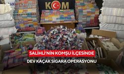 Salihli'nin komşu ilçesinde dev kaçak sigara operasyonu