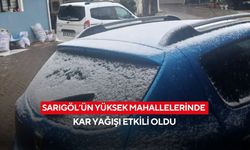 Sarıgöl’ün yüksek mahallelerinde kar yağışı etkili oldu
