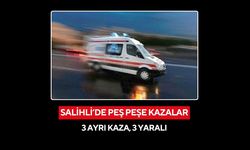 Salihli’de peş peşe kazalar: 3 ayrı kaza, 3 yaralı