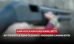 Korkunç olay: Av tüfeğiyle eşini öldürdü, ardından canına kıydı
