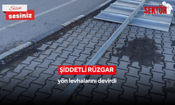 Şiddetli rüzgar yön levhalarını devirdi