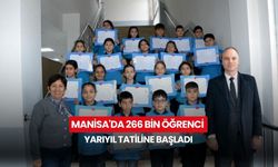 Manisa'da 266 bin öğrenci yarıyıl tatiline başladı