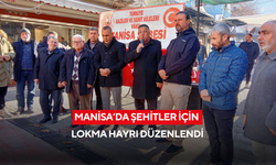 Manisa’da şehitler için lokma hayrı düzenlendi