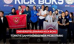 Üniversitelerarası Kick Boks Türkiye Şampiyonası’nda MCBÜ farkı