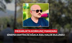 Mezarlıkta korkunç manzara: Sinema kantincisi ölü bulundu