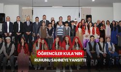 Öğrenciler Kula’nın ruhunu sahneye yansıttı