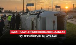Sabah saatlerinde korku dolu anlar: İşçi servisi devrildi, 16 yaralı