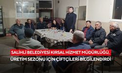 Salihli Belediyesi Kırsal Hizmet Müdürlüğü, üretim sezonu için çiftçileri bilgilendirdi