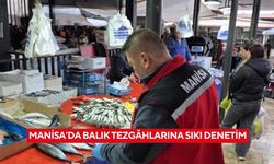 Manisa’da balık tezgâhlarına sıkı denetim