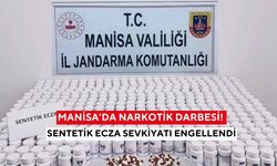 Manisa’da narkotik darbesi! Sentetik ecza sevkiyatı engellendi