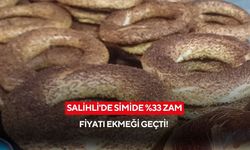 Salihli'de simide zam: Fiyatı 15 TL'den 20 TL'ye çıktı