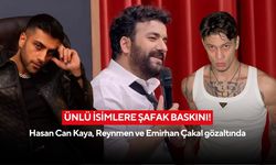 Şok operasyon! Sosyal medya ve müzik dünyasından çok sayıda isim gözaltına alındı