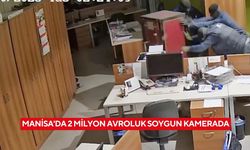 Manisa'da 2 milyon avroluk soygun kamerada